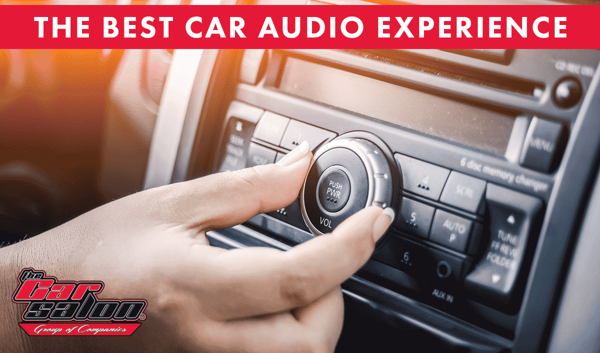 The Best Car Audio Experience